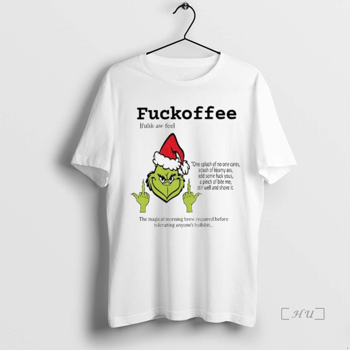 Officials Grinch Middle Finger Fuckoffee Definition One Splash Of No One Cares Merry Christmas Premium Shirt Hoodie...