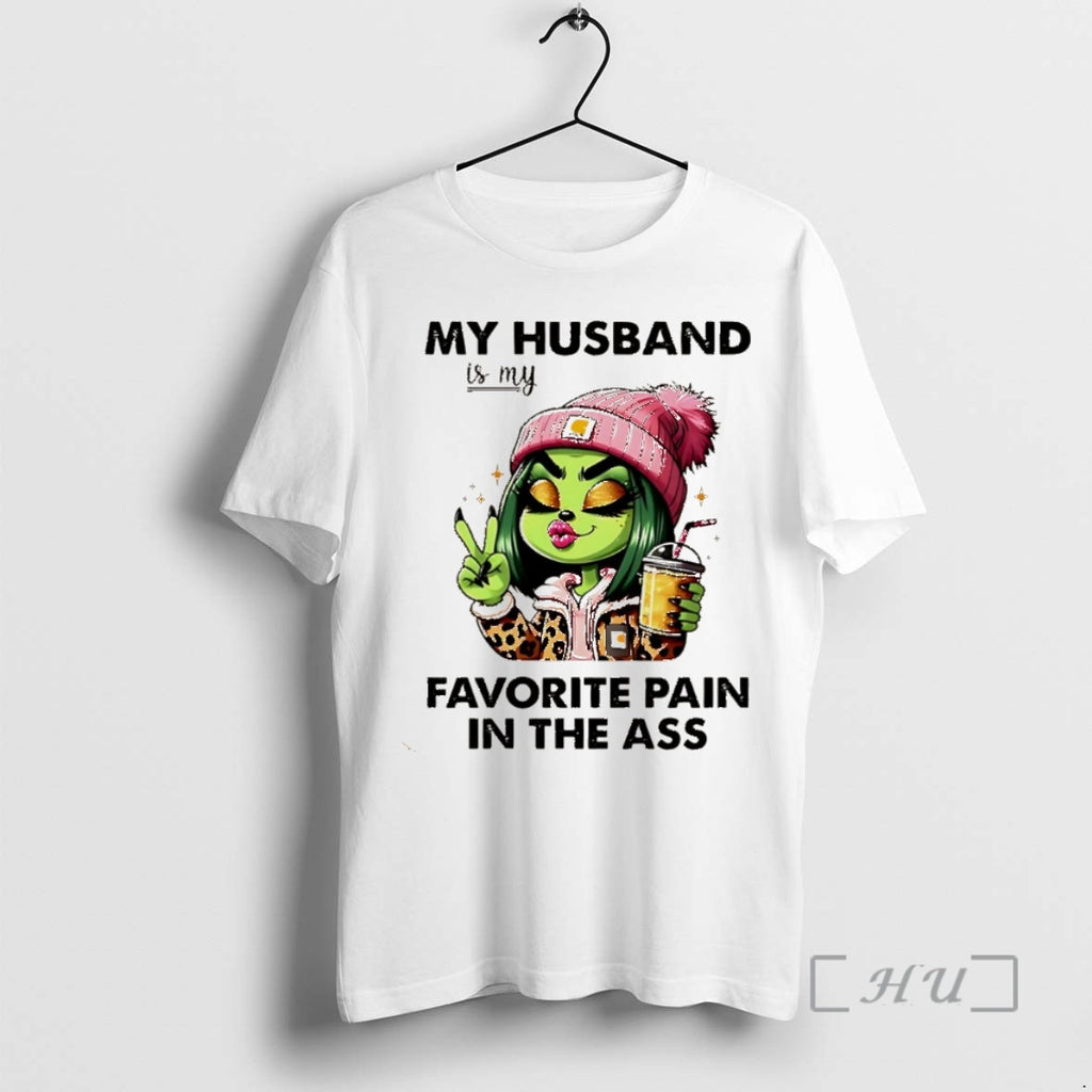 Officials Grinch My Husband Is My Favorite Pain In The Ass Christmas Premium T Shirts Hoodie Sweatshirt | PurePodTees.com