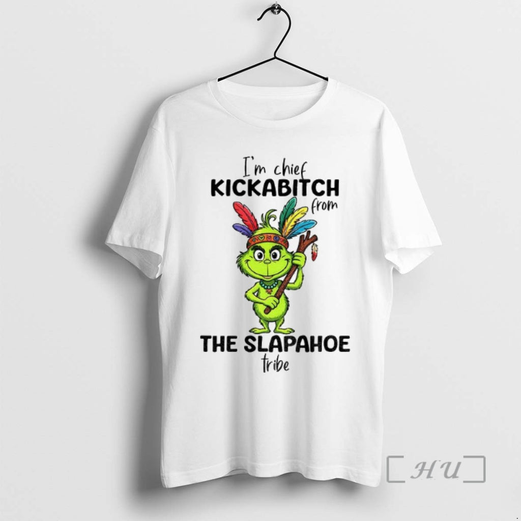 Officials Grinch Native Im Chief Kickabitch From The Slapahoe Tribe Christmas T Shirt Sweater