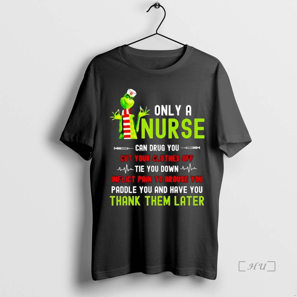 Officials Grinch Only A Nurse Can Drug You Cut Your Clothes Off Christmas Premium Shirt Hoodie Sweatshirt | PurePodTees.com