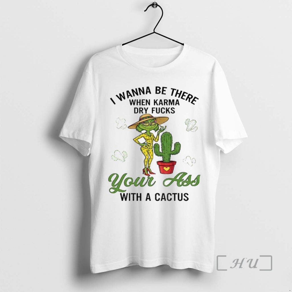 Officials Grinch Wanna Be There When Karma Dry Fucks Your With A Cactus Christmas