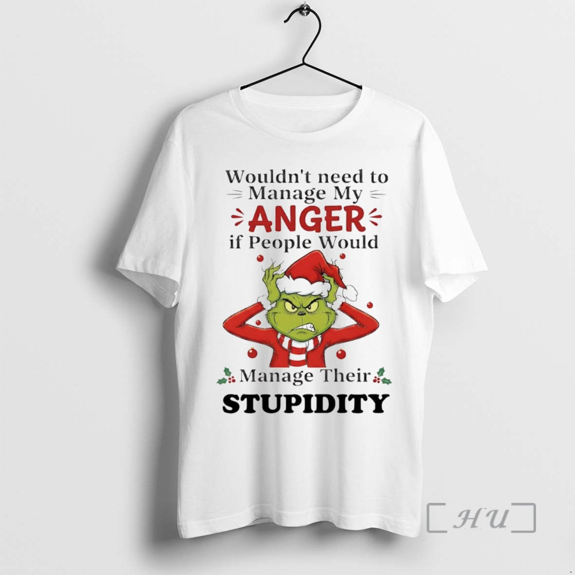 Officials Grinch Wouldnt Need To Manage My Anger Manage Their Stupidity Christmas Premium T Shirts Hoodie Sweatshirt