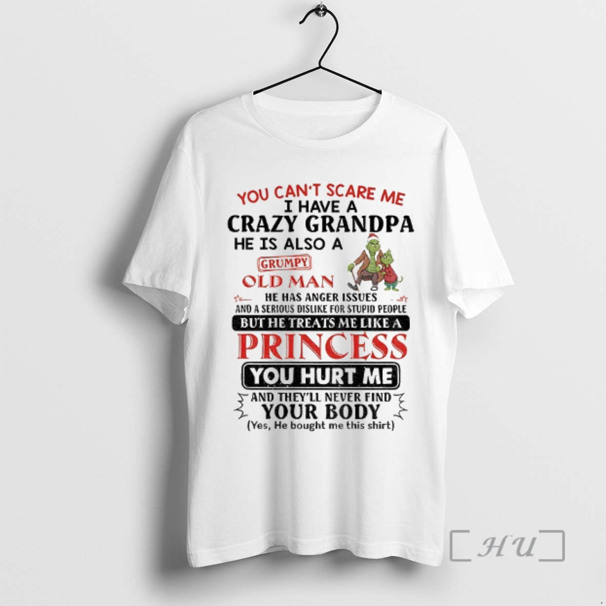 Officials Grinch You Cant Scare Me I Have A Crazy Grandpa He Is Also Shirt Hoodie Sweatshirt | PurePodTees.com
