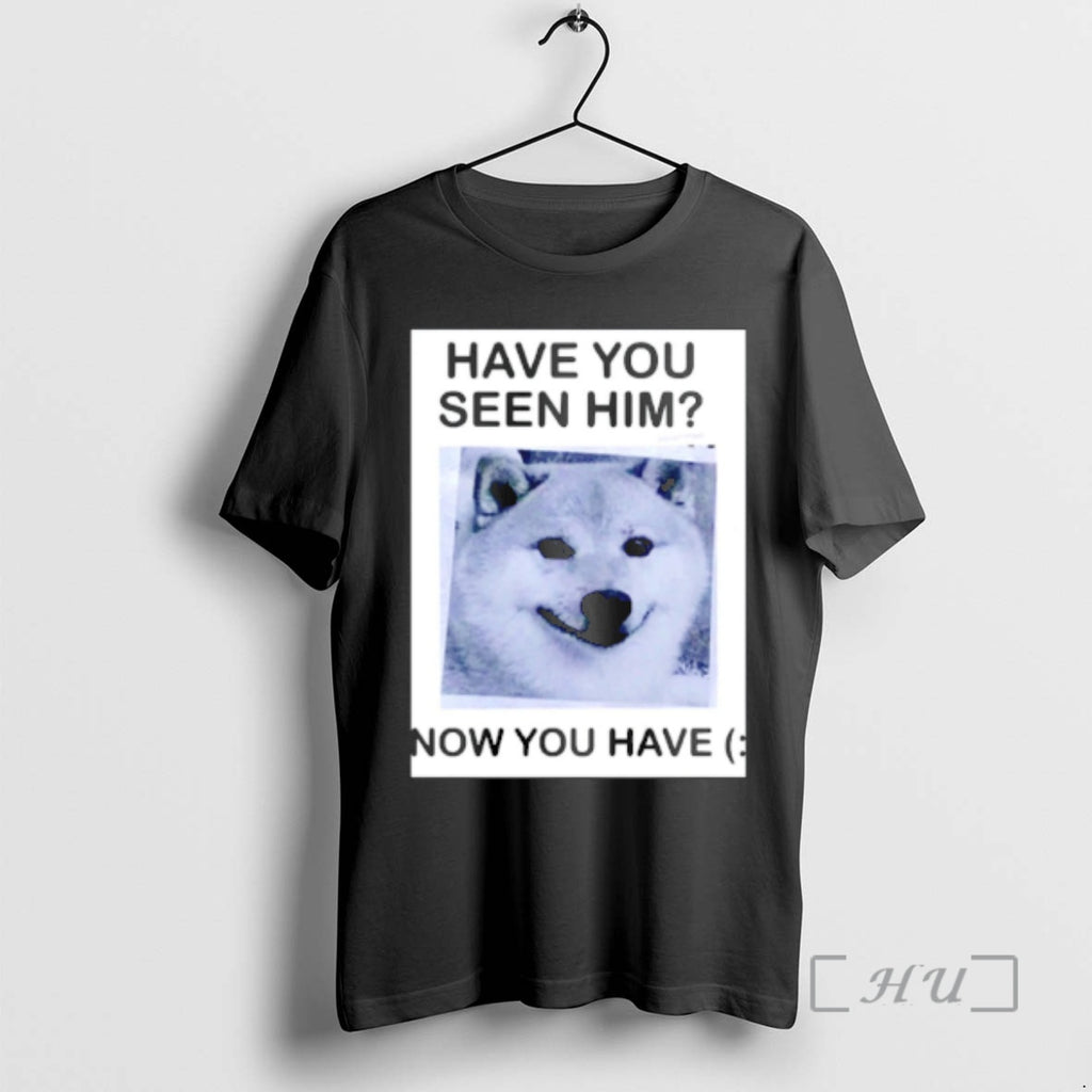 Officials Have You Seen Him Now You Have