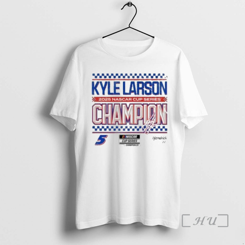 Officials Hendrick Motorsports Team Kyle Larson 2025 Nascar Cup Series Champion Speed Shirt Hoodie Sweatshirt