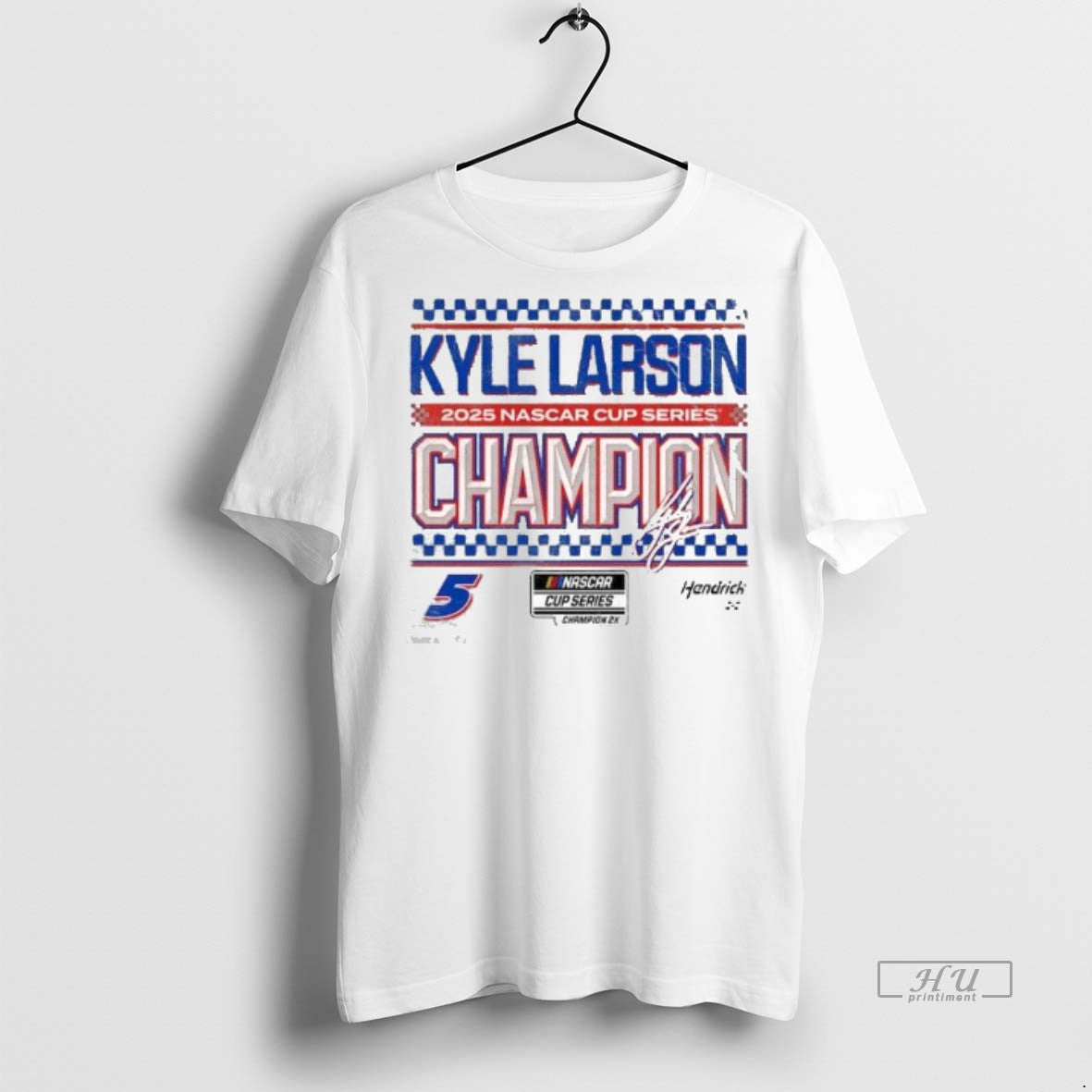 Officials Hendrick Motorsports Team Kyle Larson 2025 Nascar Cup Series Champion Speed Premium Shirt Hoodie Sweatshirt