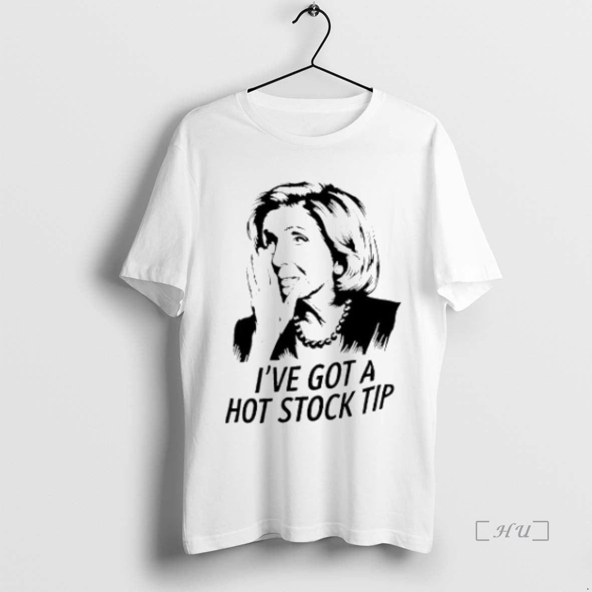 Officials Hillary Clinton Ive Got A Hot Stock Tip Shirt Hoodie Sweatshirt | PurePodTees.com