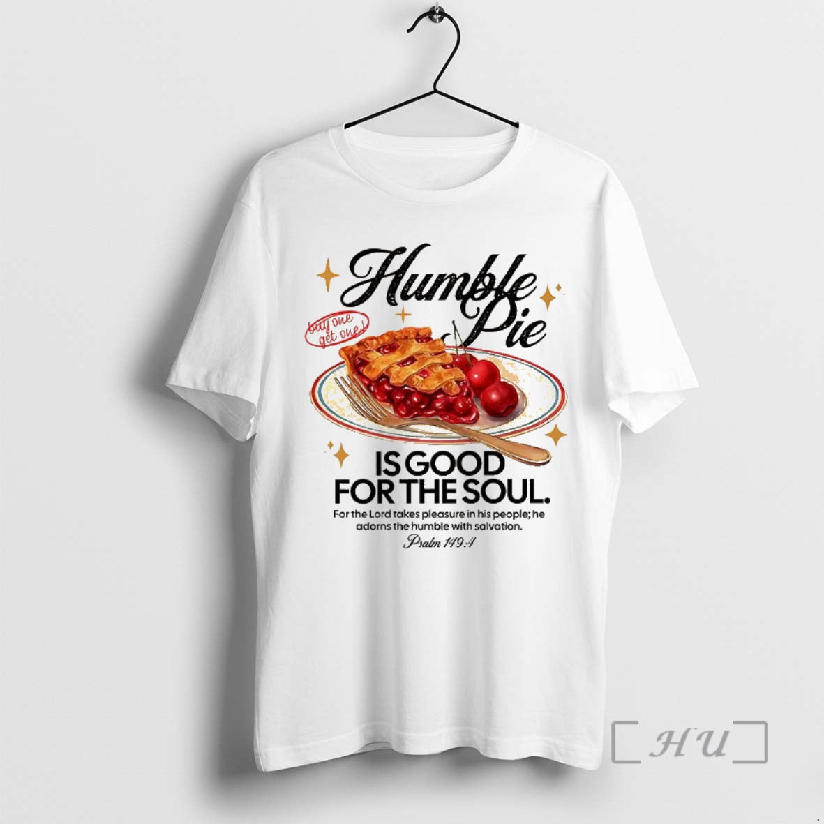 Officials Humble Pie Is Good For The Soul For The Lord Take Pleasure In His Shirt Hoodie Sweatshirt | PurePodTees.com
