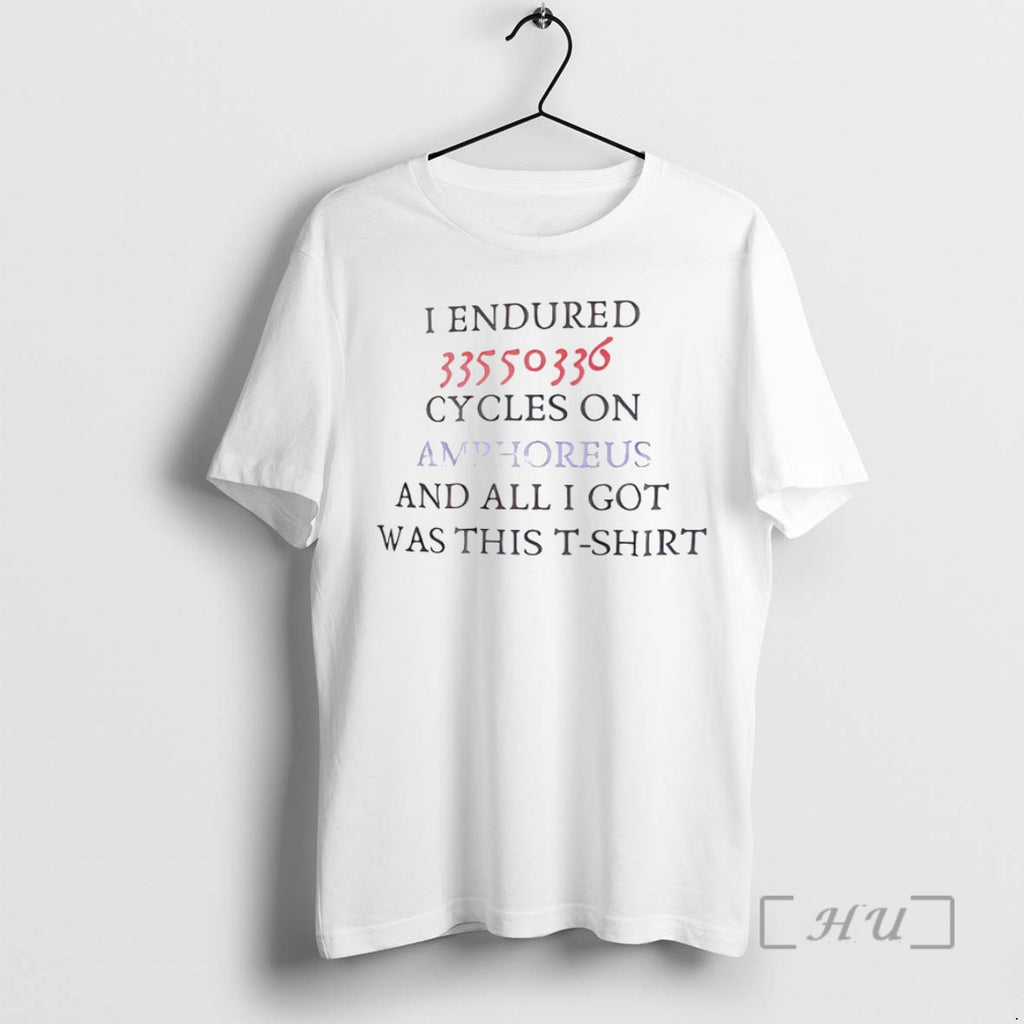 Officials I Endured 33550336 Cycles On Amphoreus Shirt Hoodie Sweatshirt | PurePodTees.com