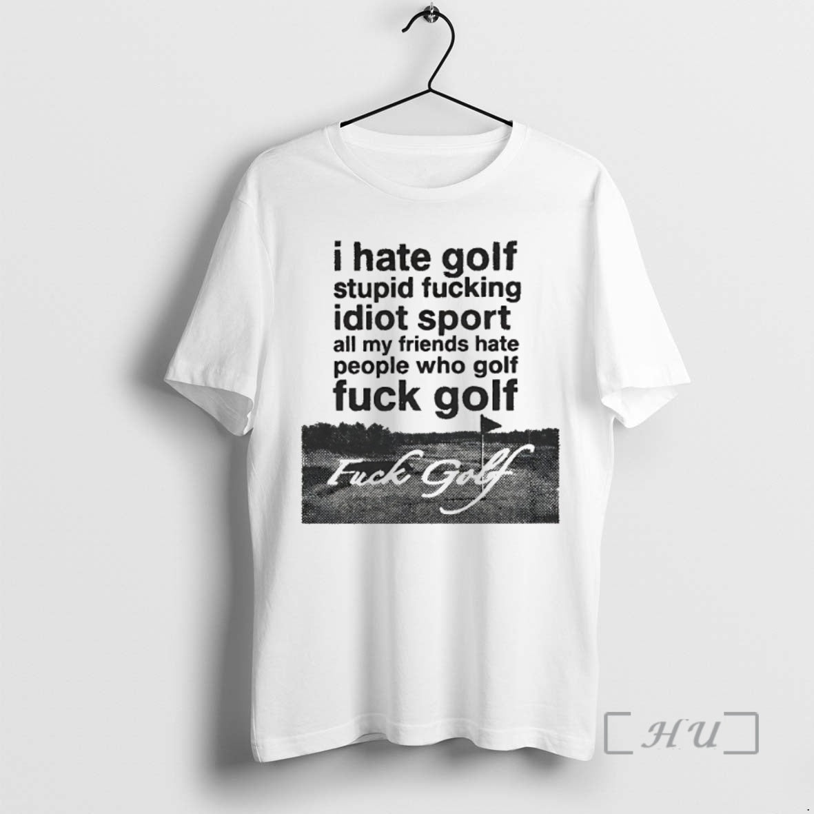 Officials I Hate Golf Stupid Fucking Idiot Sport Shirt Hoodie Sweatshirt | PurePodTees.com