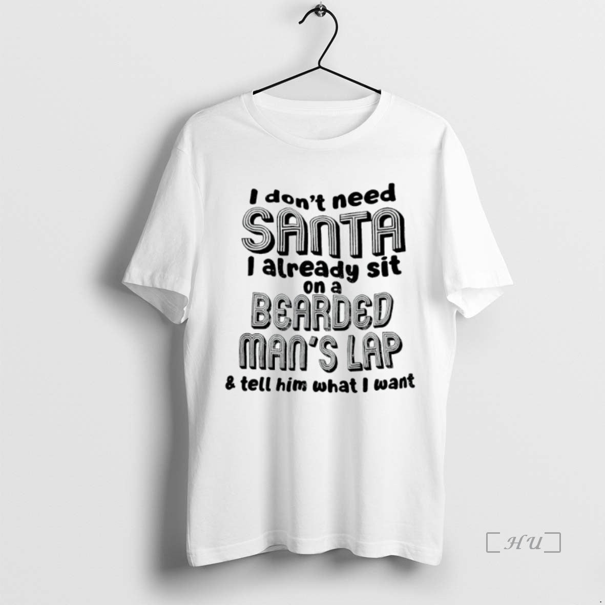 Officials I Dont Need Santa I Already Sit On A Bearded Mans Lap And Tell Shirt Hoodie Sweatshirt | PurePodTees.com