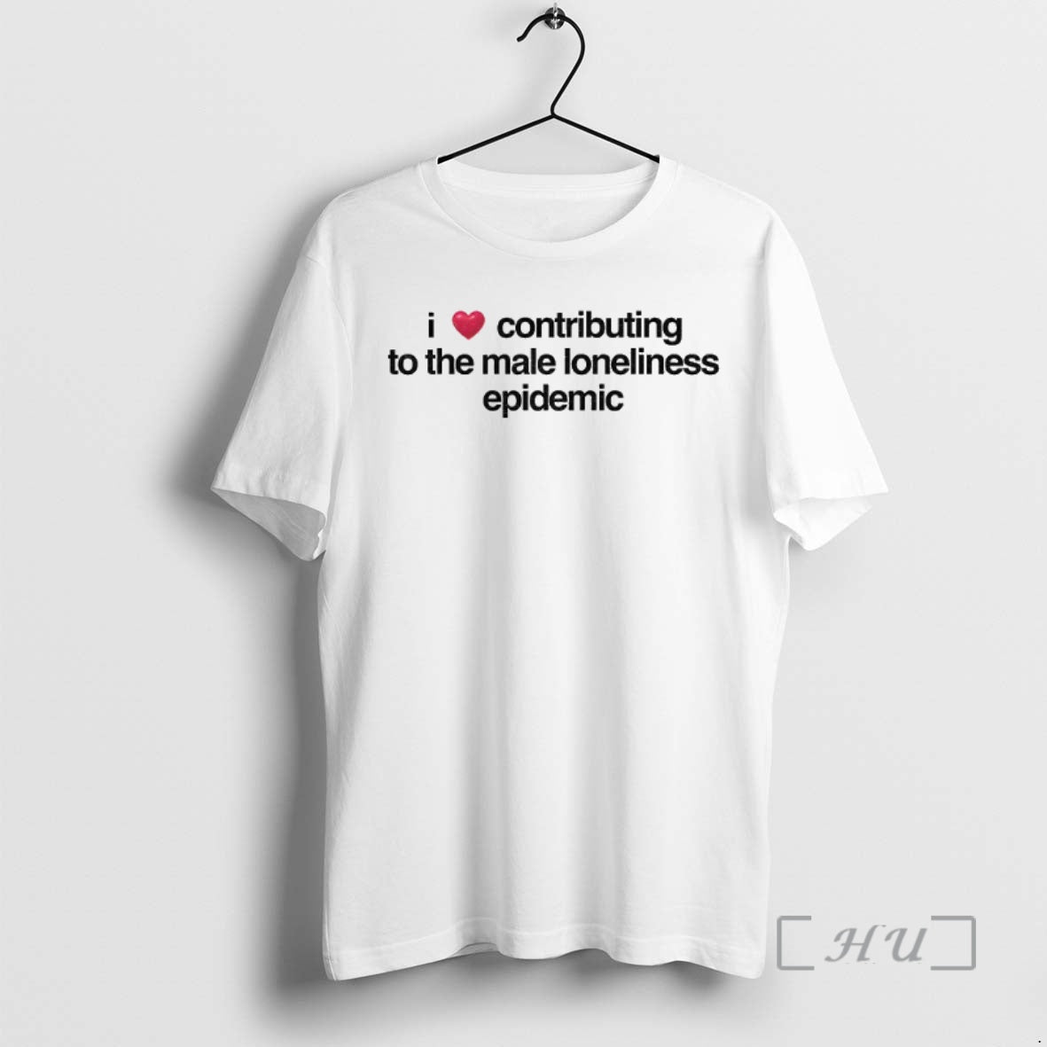 Officials I Love Contributing To The Male Loneliness Epidemic Shirt Hoodie Sweatshirt | PurePodTees.com