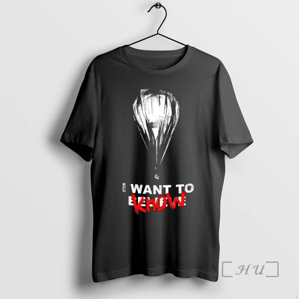 Officials I Want To Know Balloon Shirt Hoodie Sweatshirt | PurePodTees.com