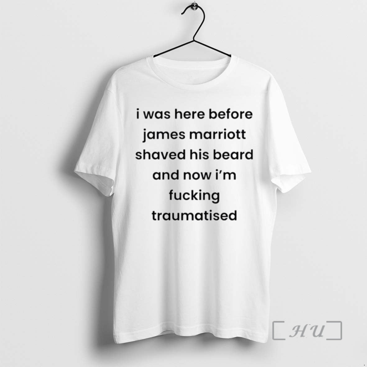 Officials I Was Here Before James Marriott Shaved His Beard And Now Im Fucking Traumatised Shirt Hoodie Sweatshirt