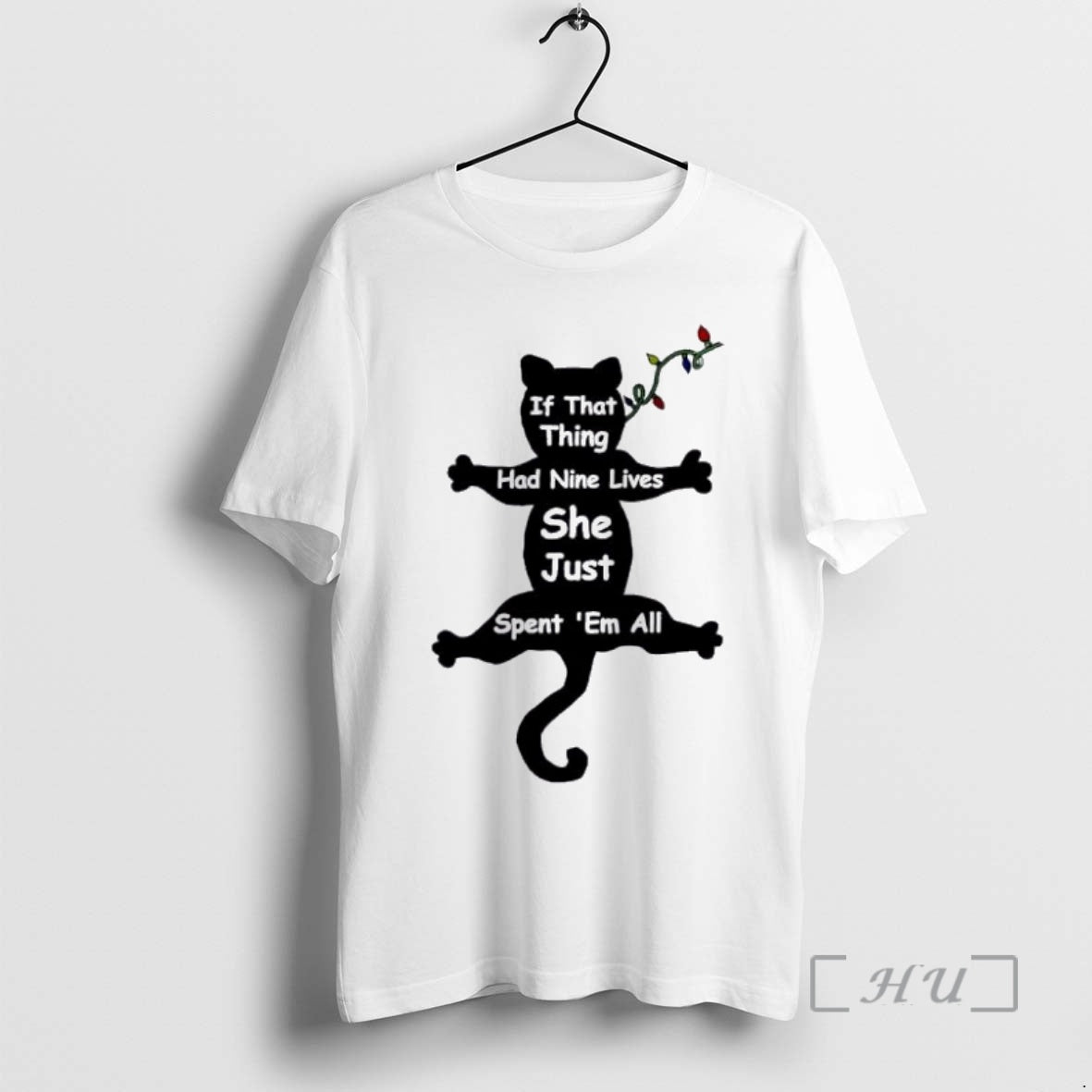 Officials If That Thing Had Nine Lives She Just Spent Em All Ornaments White Premium Shirt Hoodie Sweatshirt