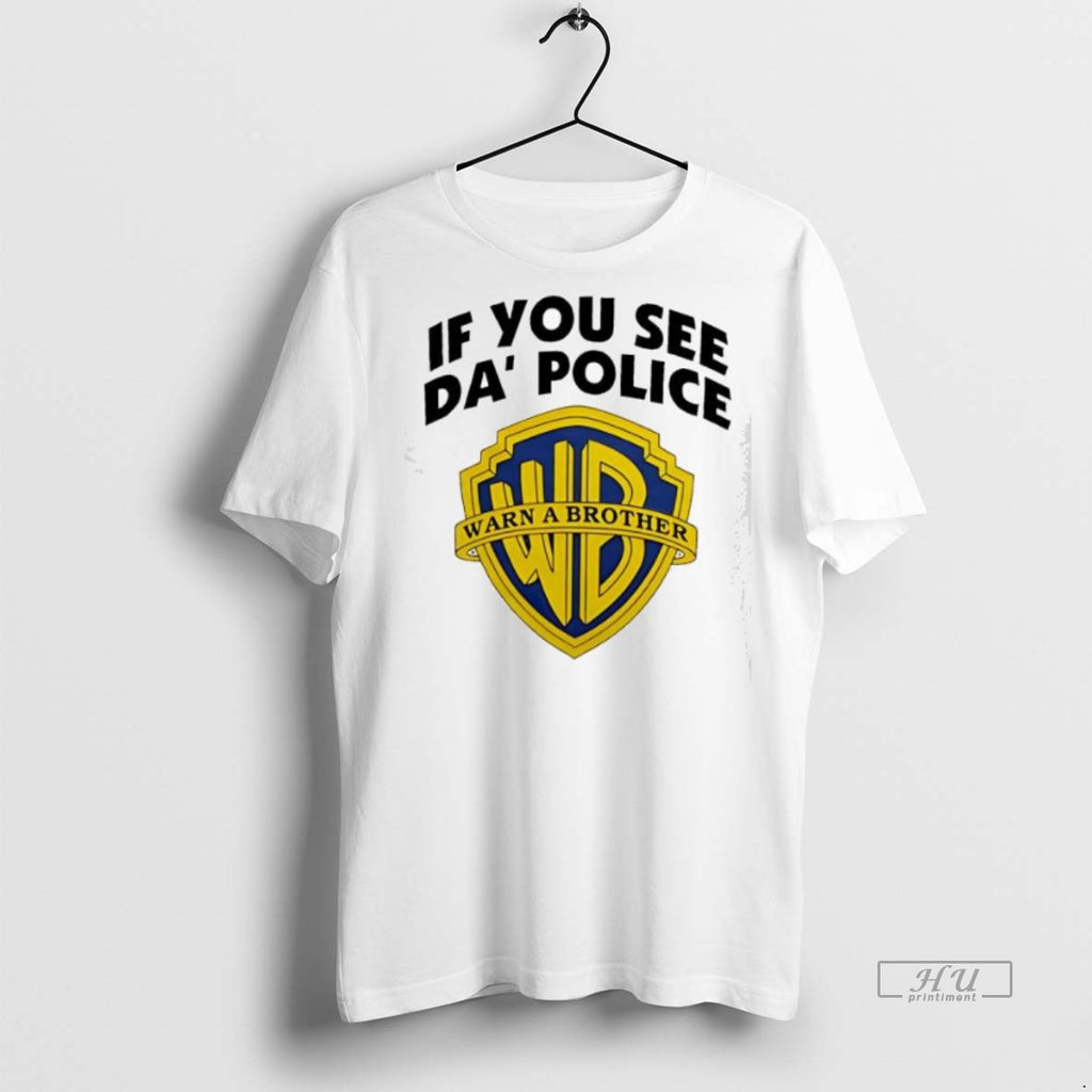 Officials If You See A Sniper On The Roof Warn A Brotha Premium Shirt Hoodie Sweatshirt | PurePodTees.com