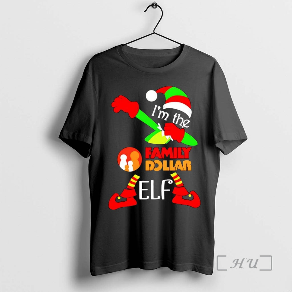Officials Im The Family Dollar Elf Dabbing Christmas Shirt Hoodie Sweatshirt | PurePodTees.com