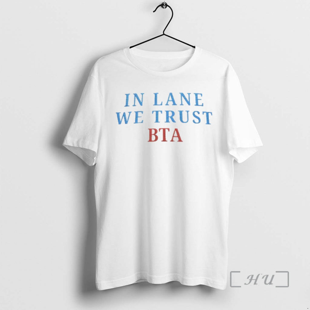 Officials In Lane We Trust Bta Shirt Hoodie Sweatshirt | PurePodTees.com