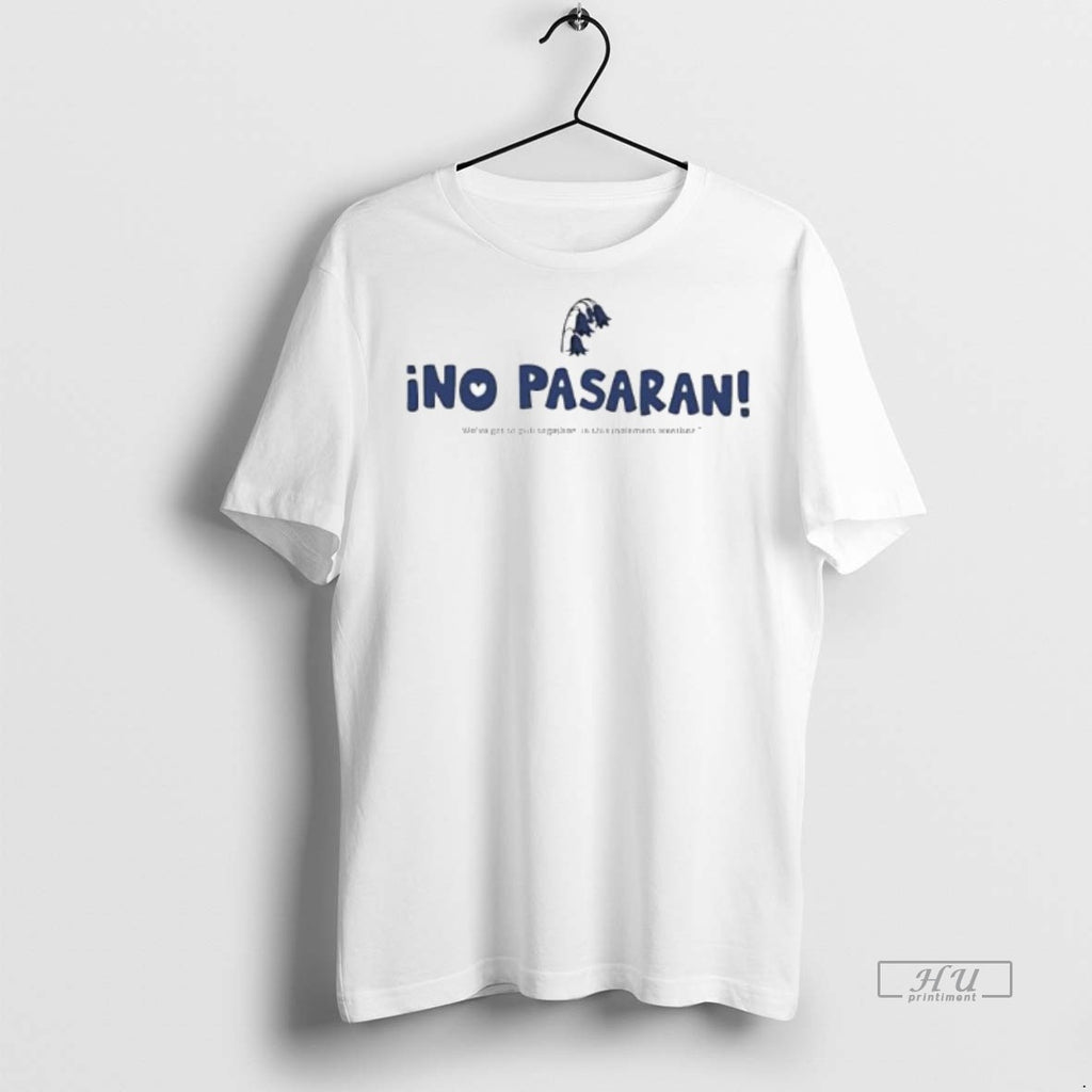Officials Ino Pasaran Weve Got To Pull Together In This Inclement Weather Premium Shirt Hoodie Sweatshirt | PurePodTees.com