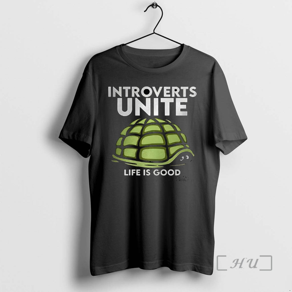 Officials Introverts Unite Life Is Good Turtle Withdraws Head Into Shell T Shirt Sweater