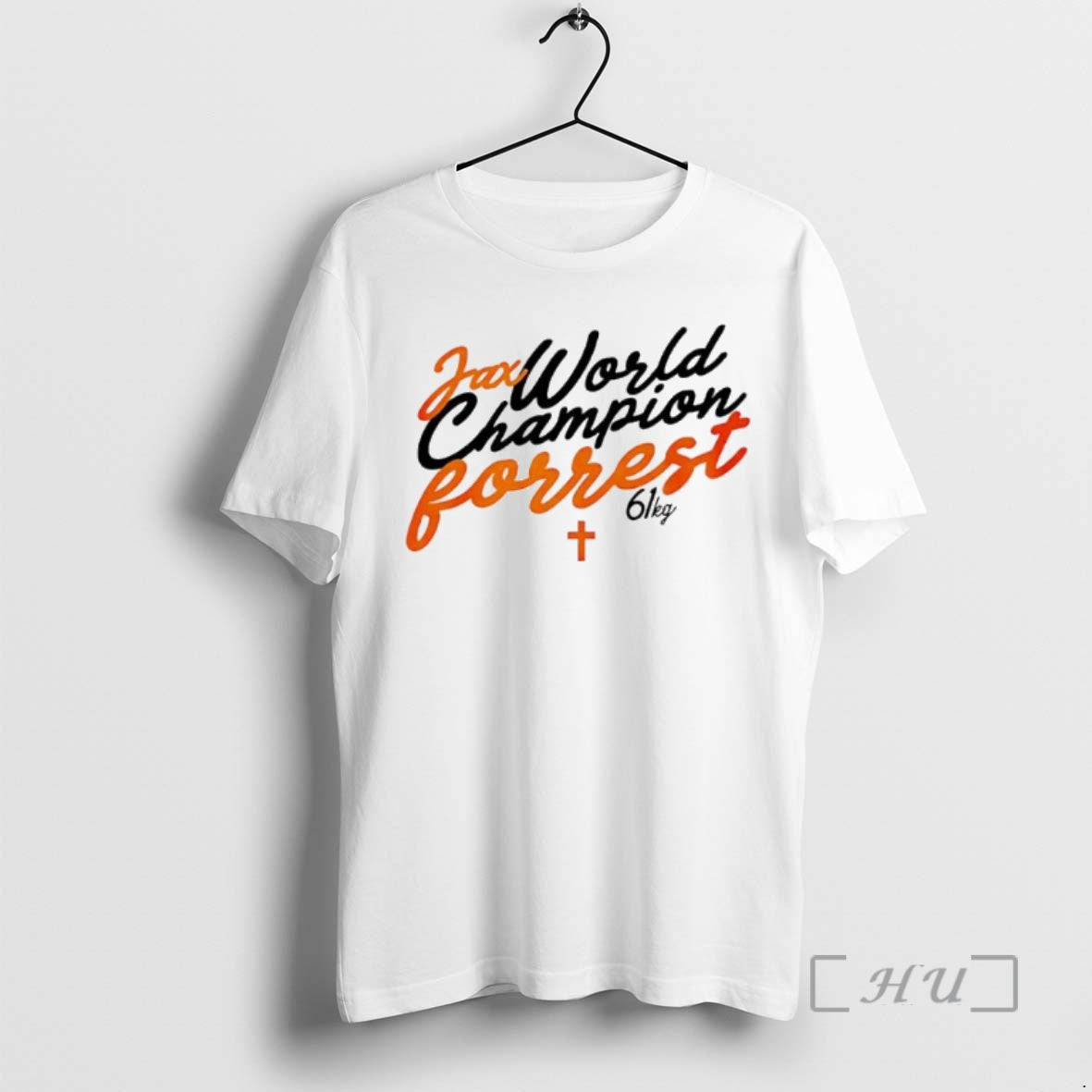 Officials Jax Forrest World Champion 61kg Shirt Hoodie Sweatshirt | PurePodTees.com