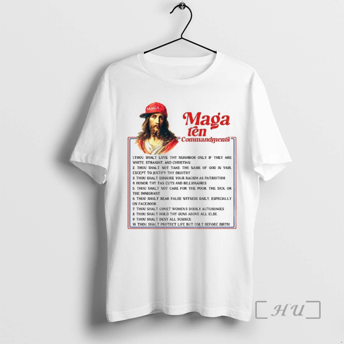 Officials Jesus Maga Ten Commandments Anti Christian Hypocrisy Fuck Maga Anti Trump Fascism Premium Shirt Hoodie Sweatshirt