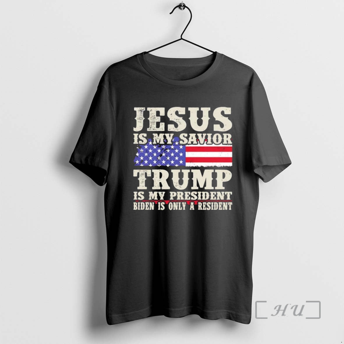 Officials Jesus Is My Savior Trump Is My President Biden Is Only A Resident Shirt Hoodie Sweatshirt | PurePodTees.com