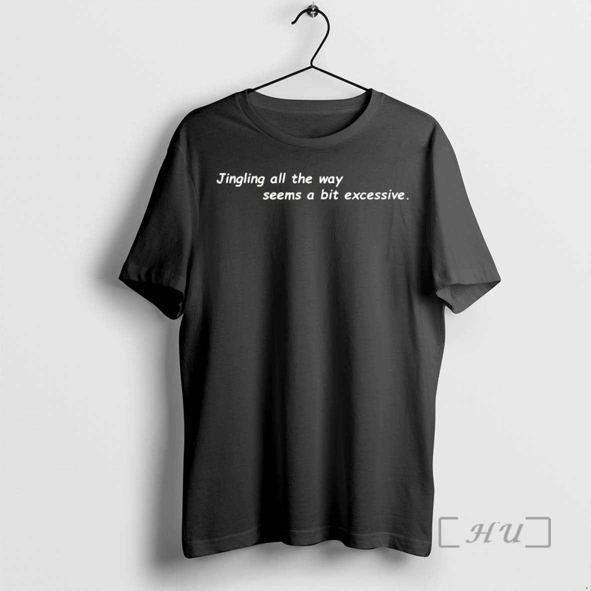 Officials Jingling All The Way Seems A Bit Excessive Shirt Hoodie Sweatshirt | PurePodTees.com
