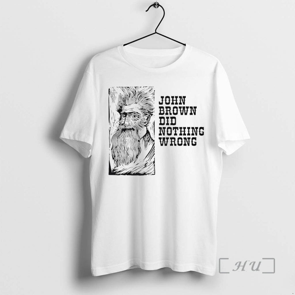 Officials John Brown Did Nothing Wrong Circle Shirt Hoodie Sweatshirt | PurePodTees.com
