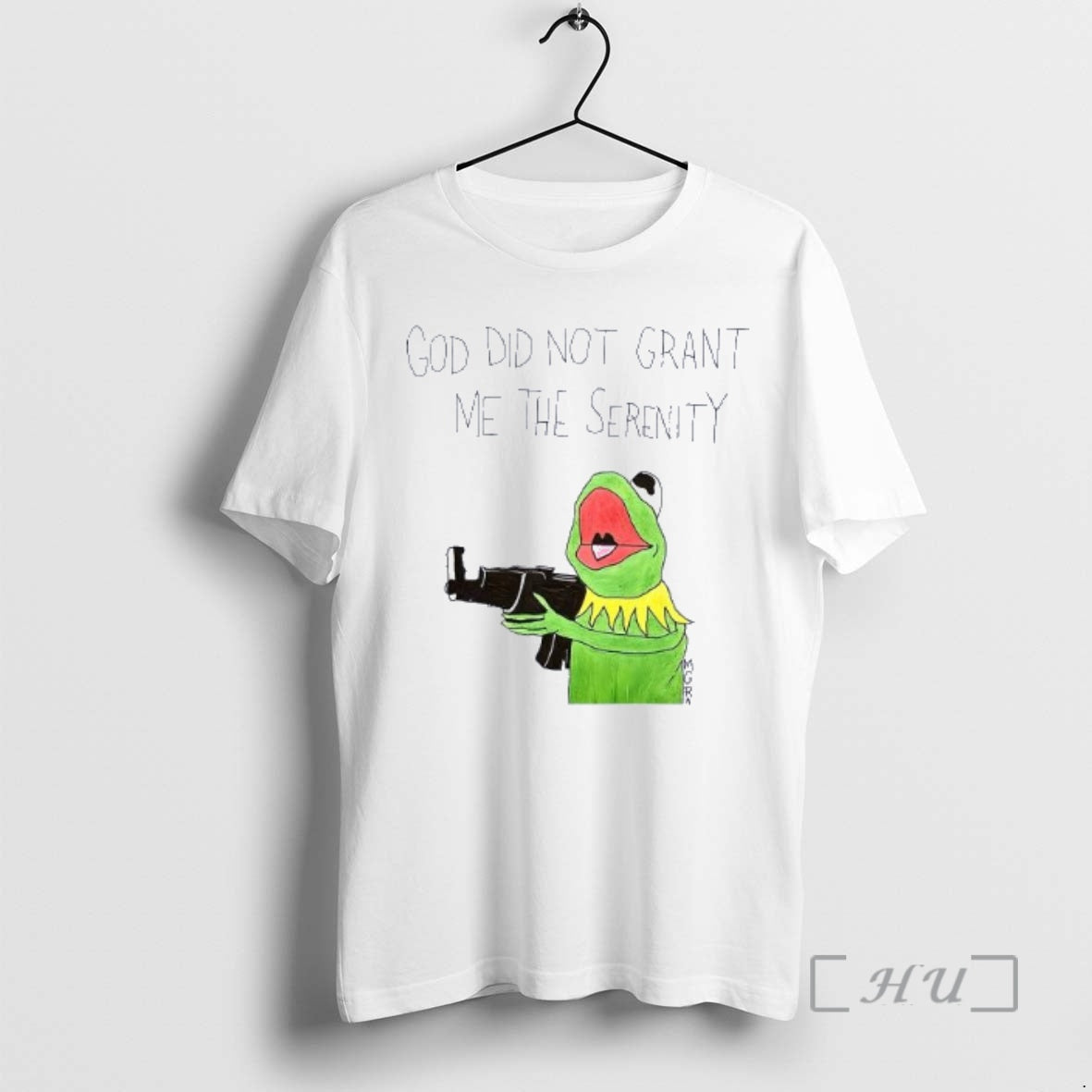 Officials Kermit Frog God Did Not Grant Me The Serenity Shirt Hoodie Sweatshirt | PurePodTees.com