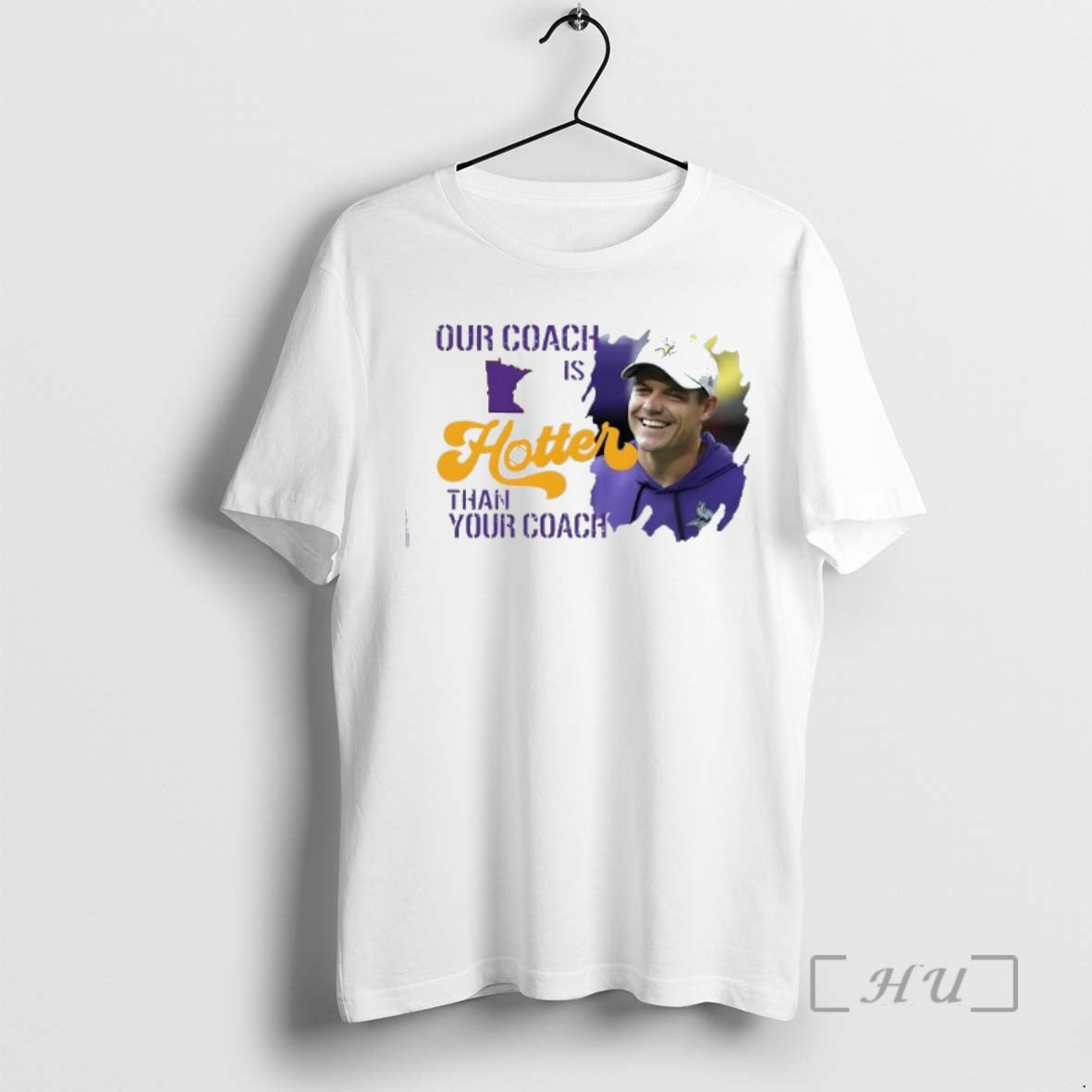Officials Kevin Oconnell Minnesota Vikings Our Coach Is Hotter Than Your Coach Premium T Shirts Hoodie Sweatshirt