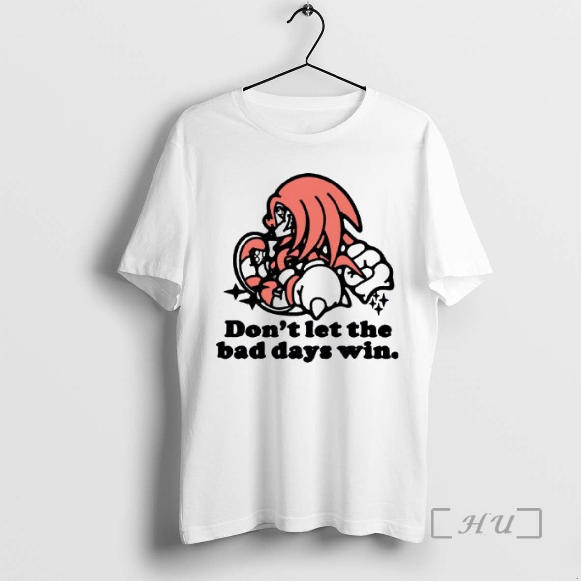 Officials Knuckles Dont Let The Bad Days Win Shirt Hoodie Sweatshirt | PurePodTees.com