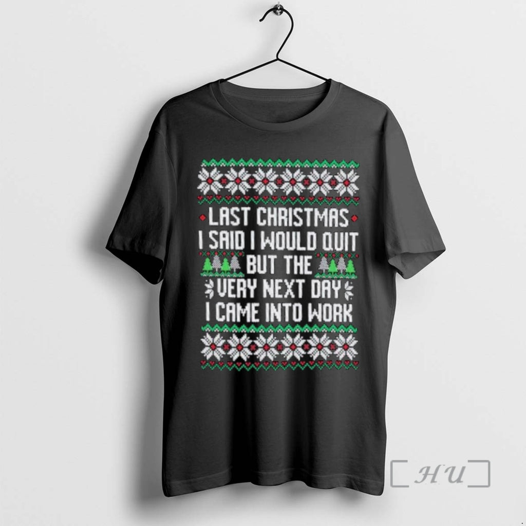Officials Last I Said I Would Quit But The Very Next Day I Came Into Shirt Hoodie Sweatshirt | PurePodTees.com