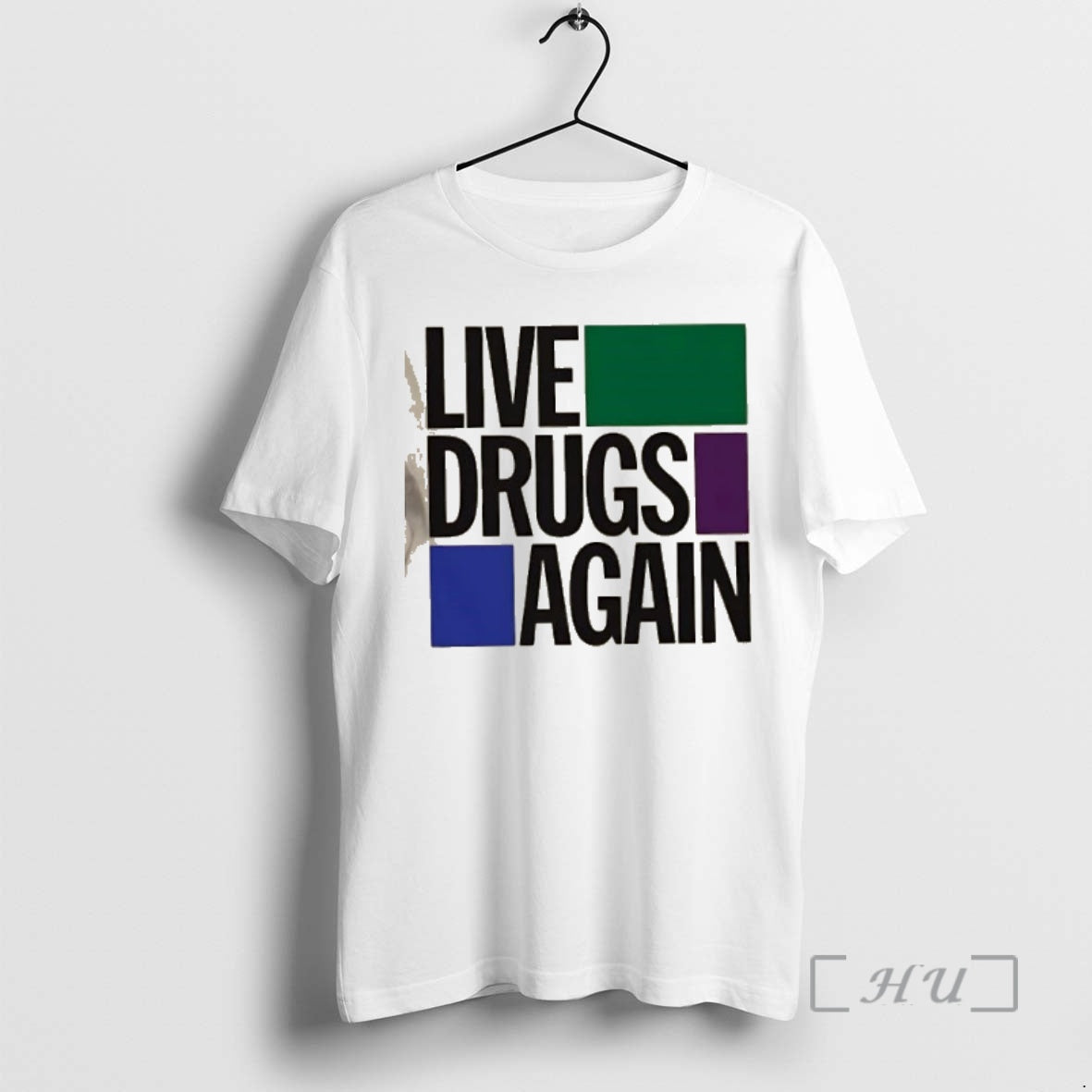 Officials Live Drugs Again Shirt Hoodie Sweatshirt | PurePodTees.com