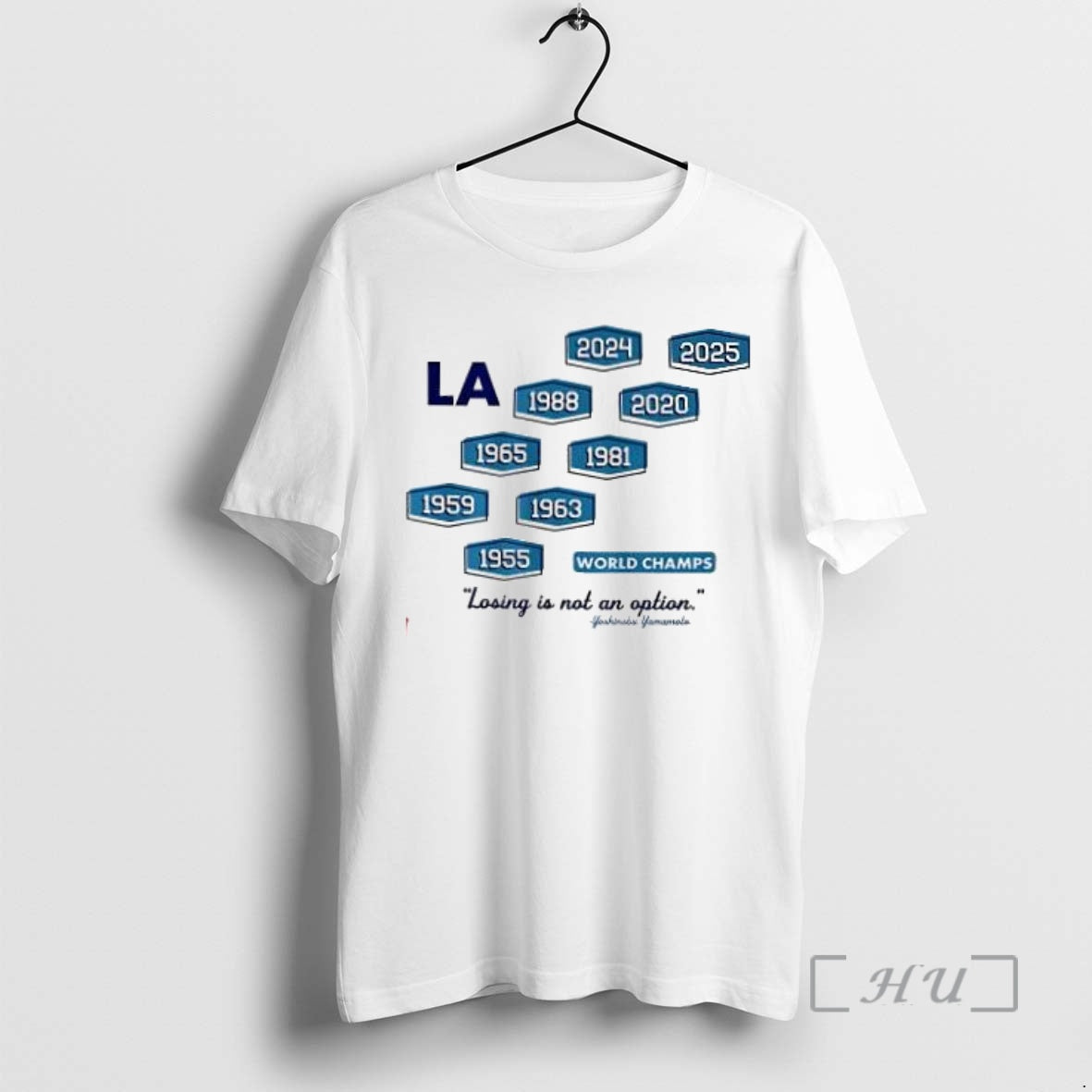 Officials Los Angeles Baseball Nine Time World Champs Losing Is Not An Option Premium Shirt Hoodie Sweatshirt