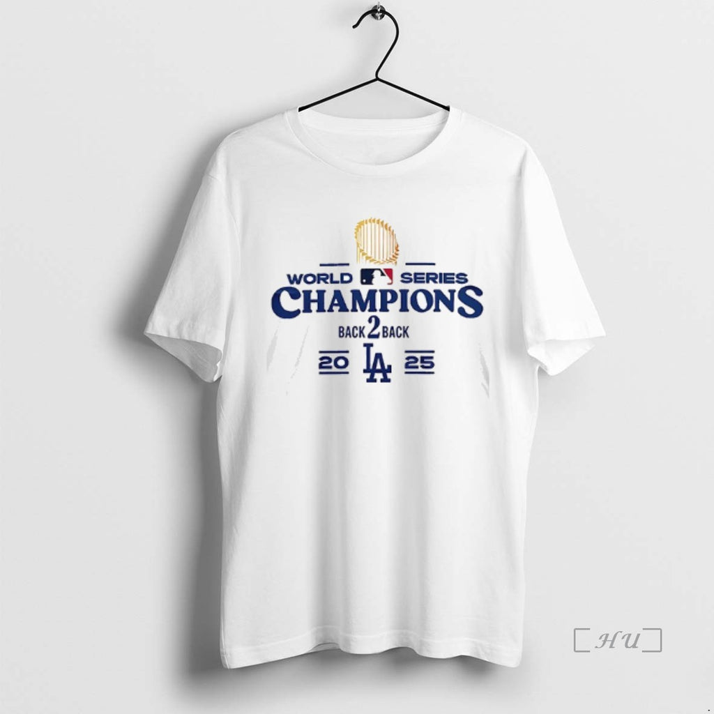 Officials Los Angeles Dodgers 2025 World Series Champions Back 2 Back Team Graphic Signature Double Shirt Hoodie Sweatshirt