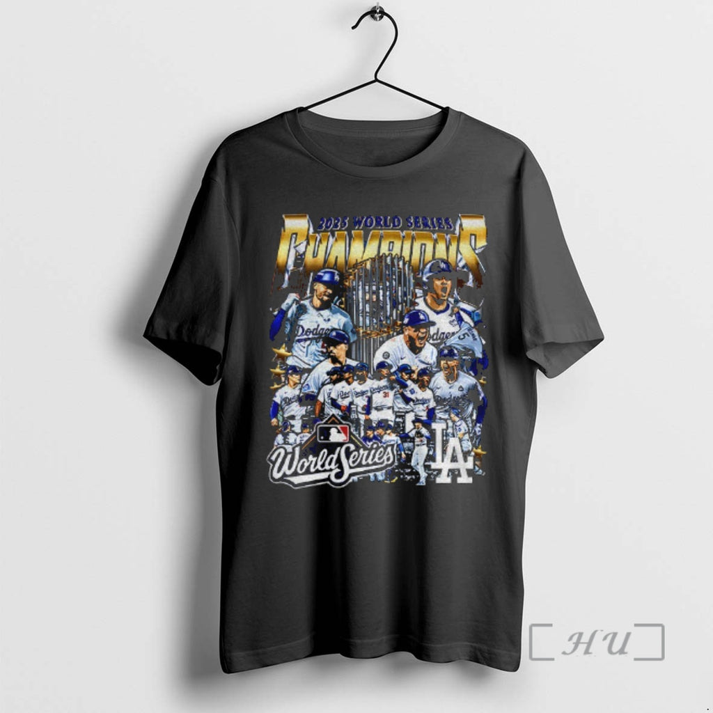 Officials Los Angeles Dodgers All Team 2025 World Series Champions Cup Graphic Shirt Hoodie Sweatshirt | PurePodTees.com