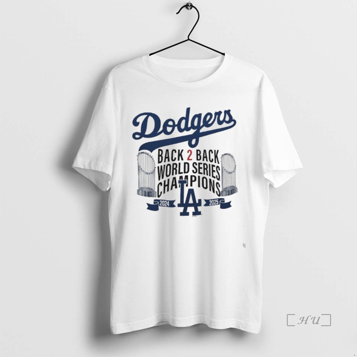 Officials Los Angeles Dodgers Back To Back 2024 2025 World Series Champions Trophies Premium Shirt Hoodie Sweatshirt