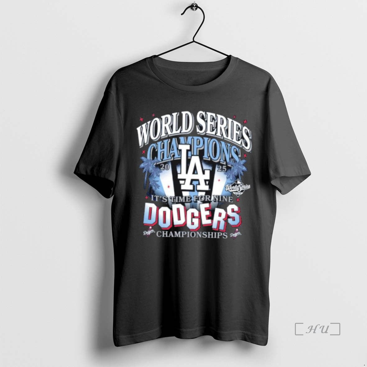 Officials Los Angeles Dodgers Mlb 2025 9x World Series Champions Its Time For Nine Premium Shirt Hoodie Sweatshirt
