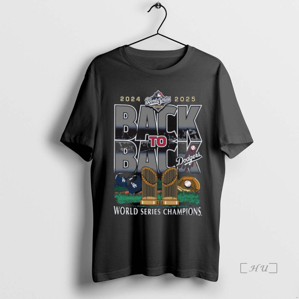 Officials Los Angeles Dodgers Win Toronto Blue Jays 2025 Back To Back Mlb World Series Shirt Hoodie Sweatshirt