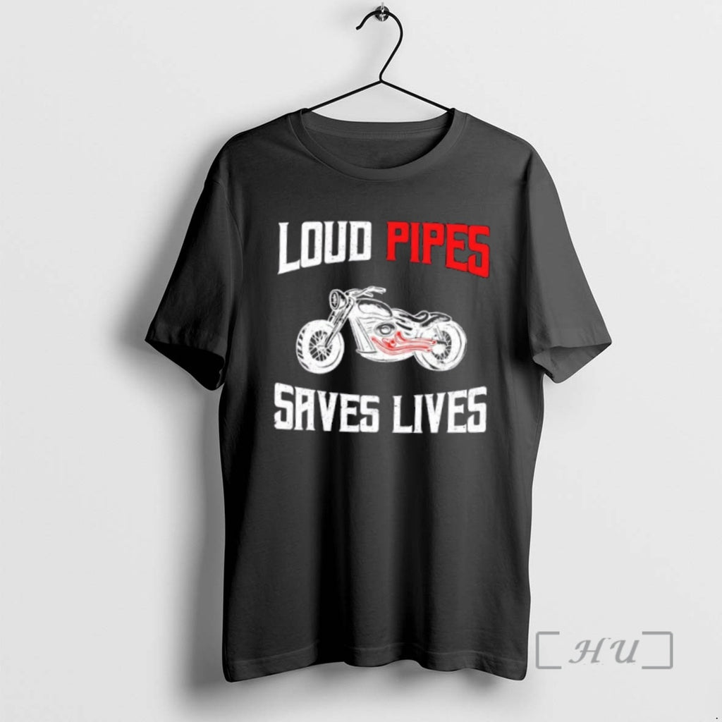 Officials Loud Pipes Saves Lives Biker Shirt Hoodie Sweatshirt | PurePodTees.com