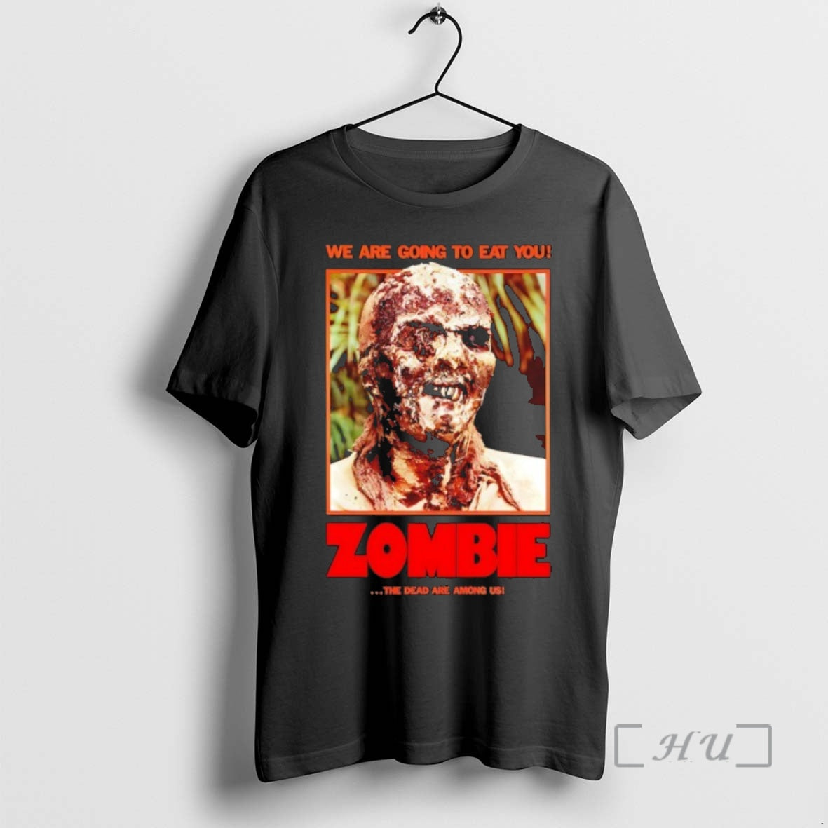 Officials Lucio Fulcis Zombie We Are Going To Eat You Shirt Hoodie Sweatshirt | PurePodTees.com