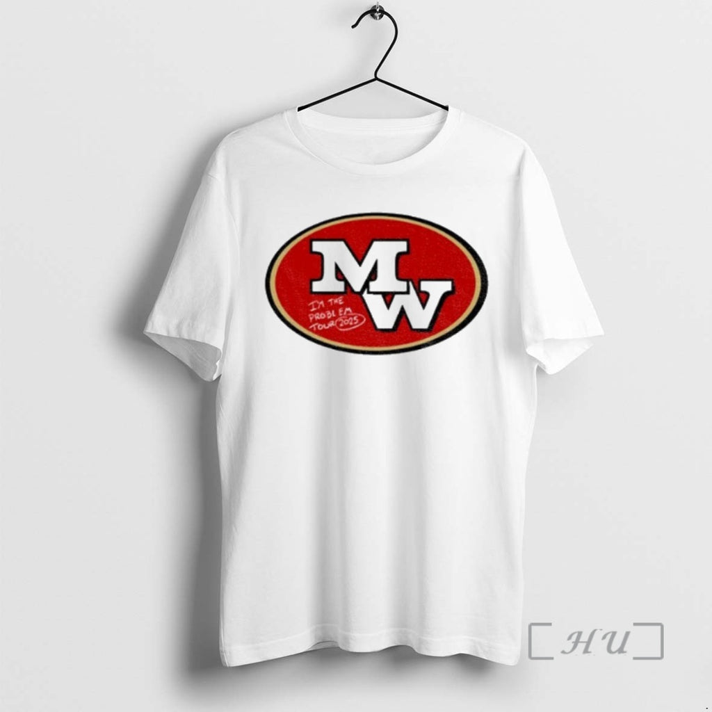 Officials Mw Morgan Wallen 49ers Im The Problem Shirt Hoodie Sweatshirt | PurePodTees.com