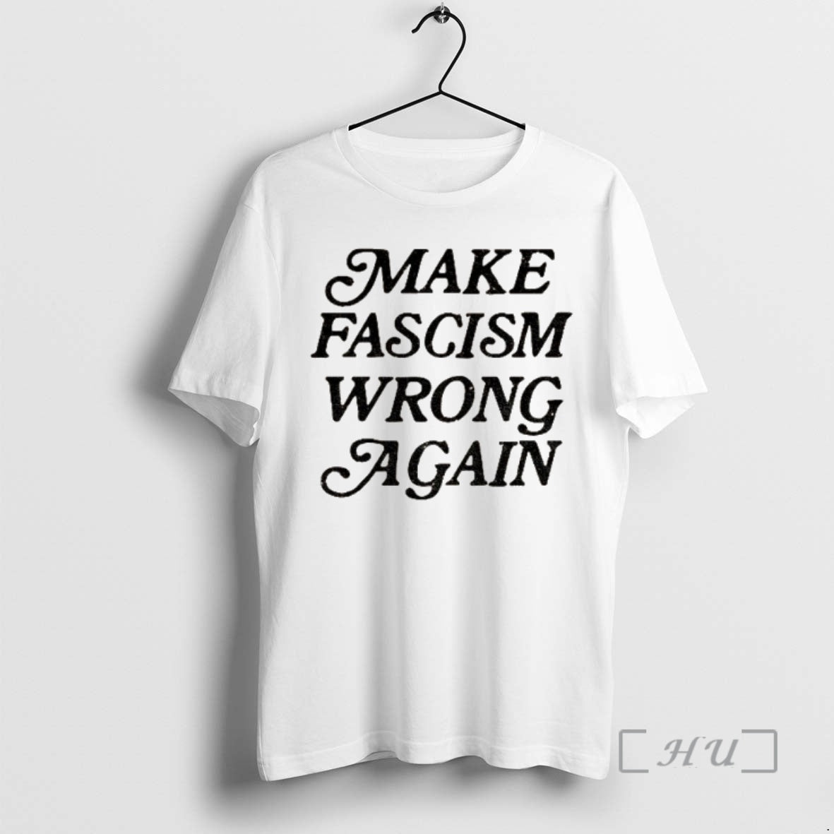 Officials Make Fascism Wrong Again Shirt Hoodie Sweatshirt | PurePodTees.com