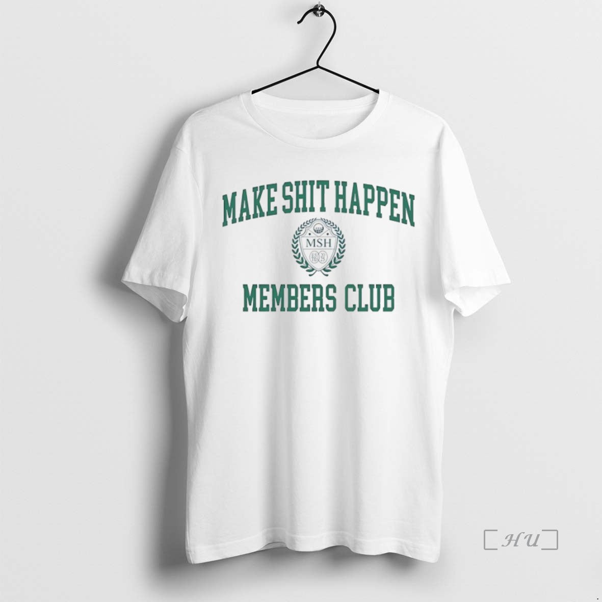 Officials Make Shit Happen Members Club Shirt Hoodie Sweatshirt | PurePodTees.com