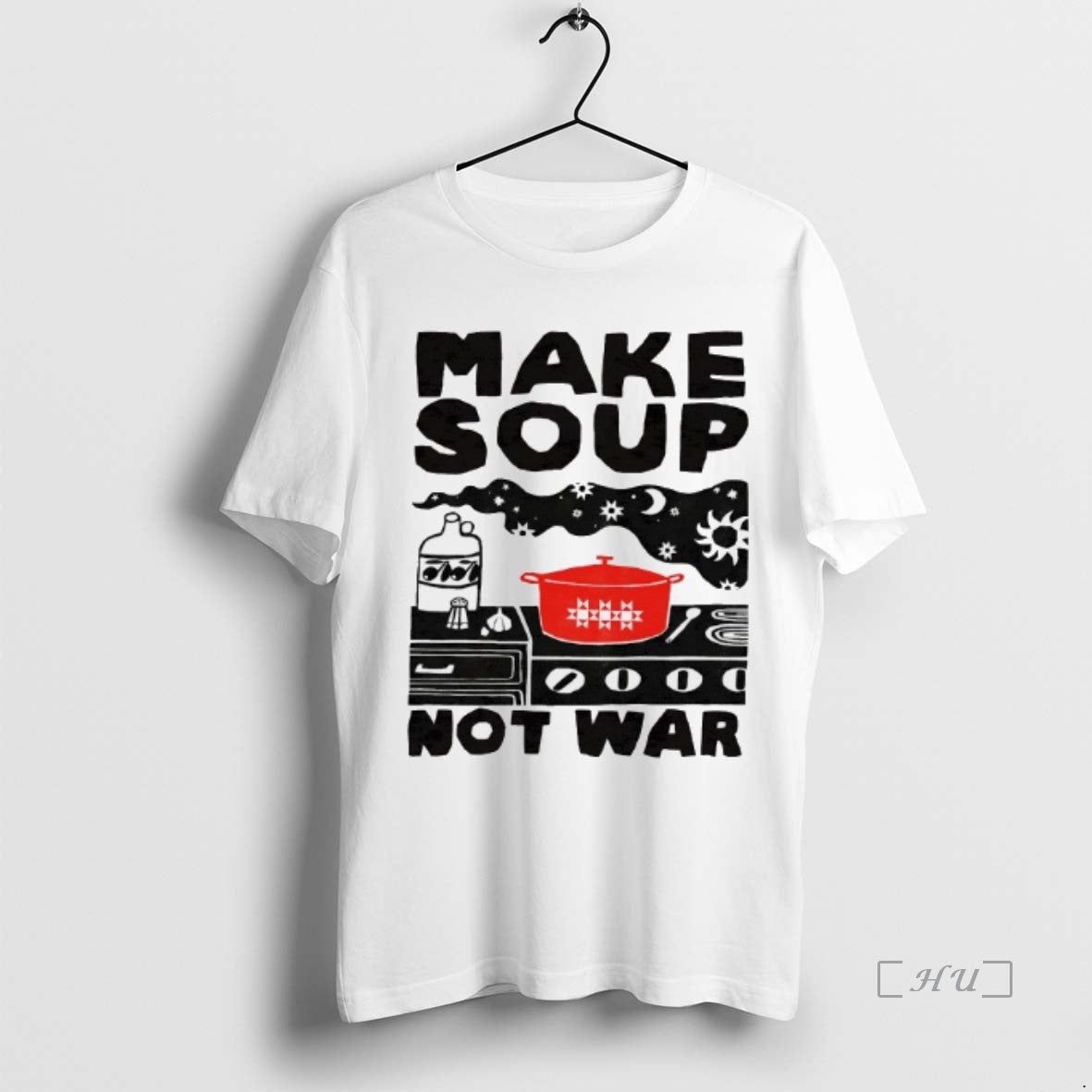 Officials Make Soup Not War Shirt Hoodie Sweatshirt | PurePodTees.com