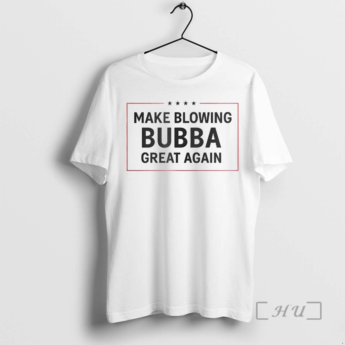 Officials Make Blowing Bubba Great Again Shirt Hoodie Sweatshirt | PurePodTees.com
