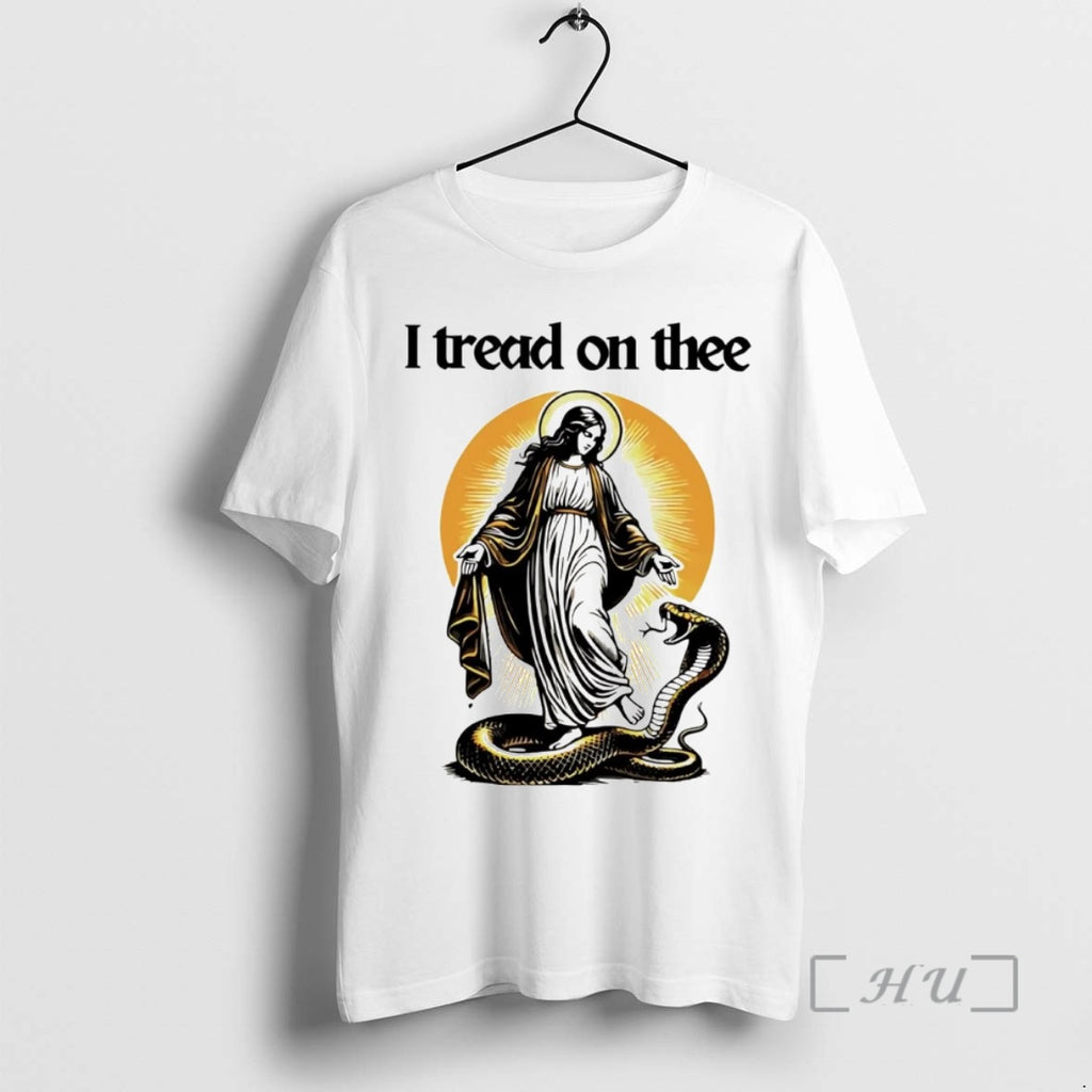 Officials Maria Magdalena I Tread On Thee Shirt Hoodie Sweatshirt | PurePodTees.com