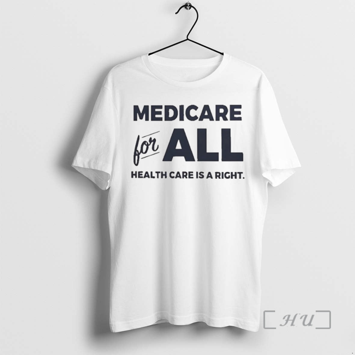 Officials Medicare For All Health Care Is A Right Shirt Hoodie Sweatshirt | PurePodTees.com