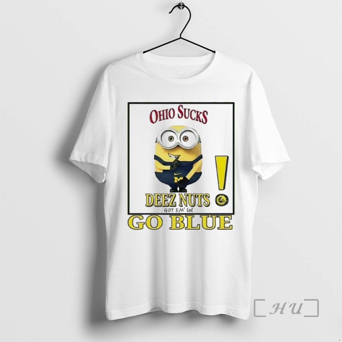 Officials Minion Wolverines Go Blue Deez Nut Got Em Ohio State Football Sucks Premium Shirt Hoodie Sweatshirt